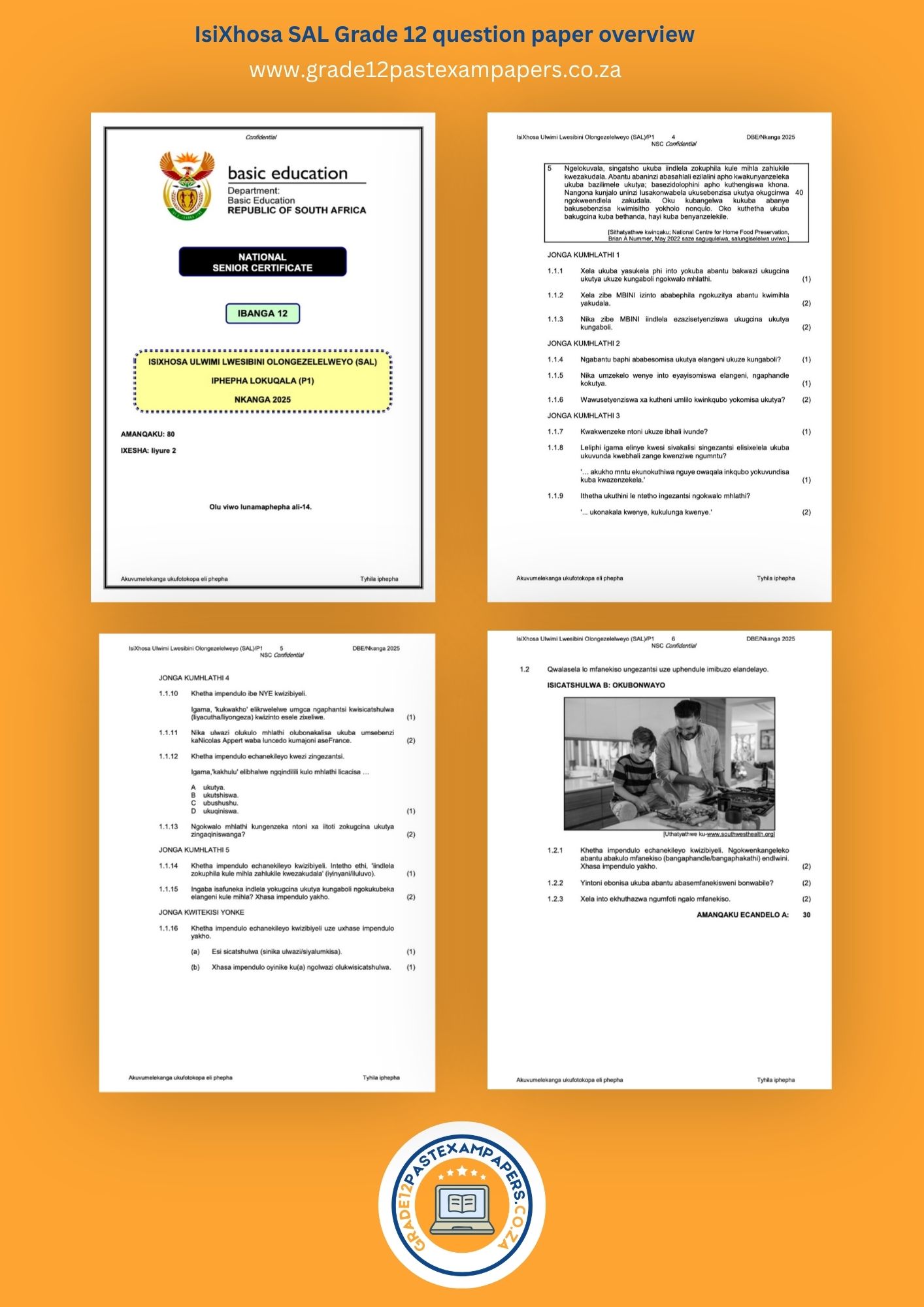 An overview collage image showing the cover page and question layout of selected sections of Grade 12 IsiXhosa SAL past exam papers.